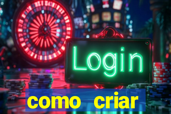 como criar plataforma de slots